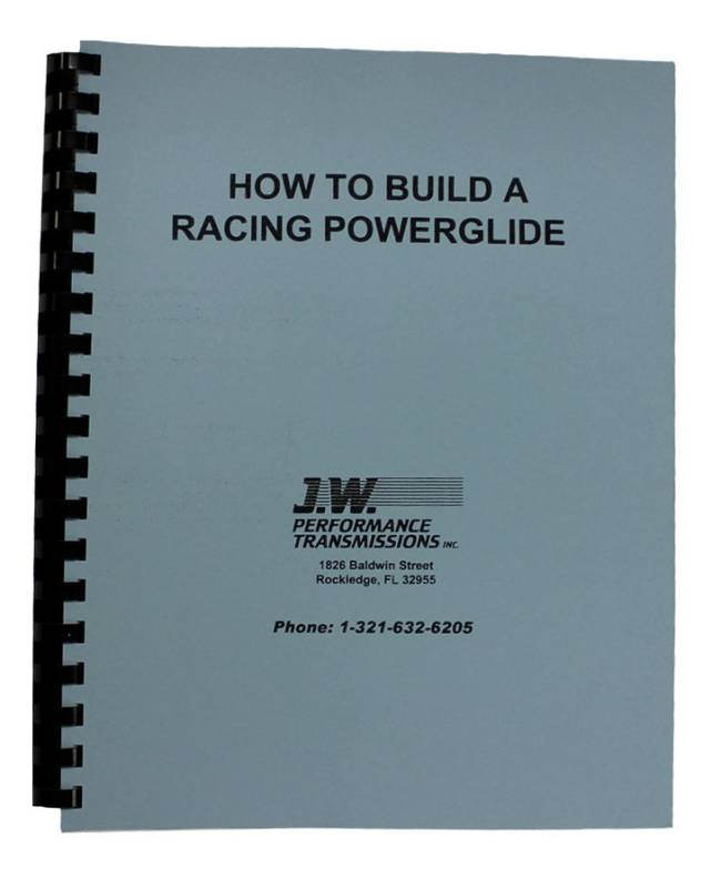 J.W. Performance How To Build Racing Powerglide Transmission Book 92077