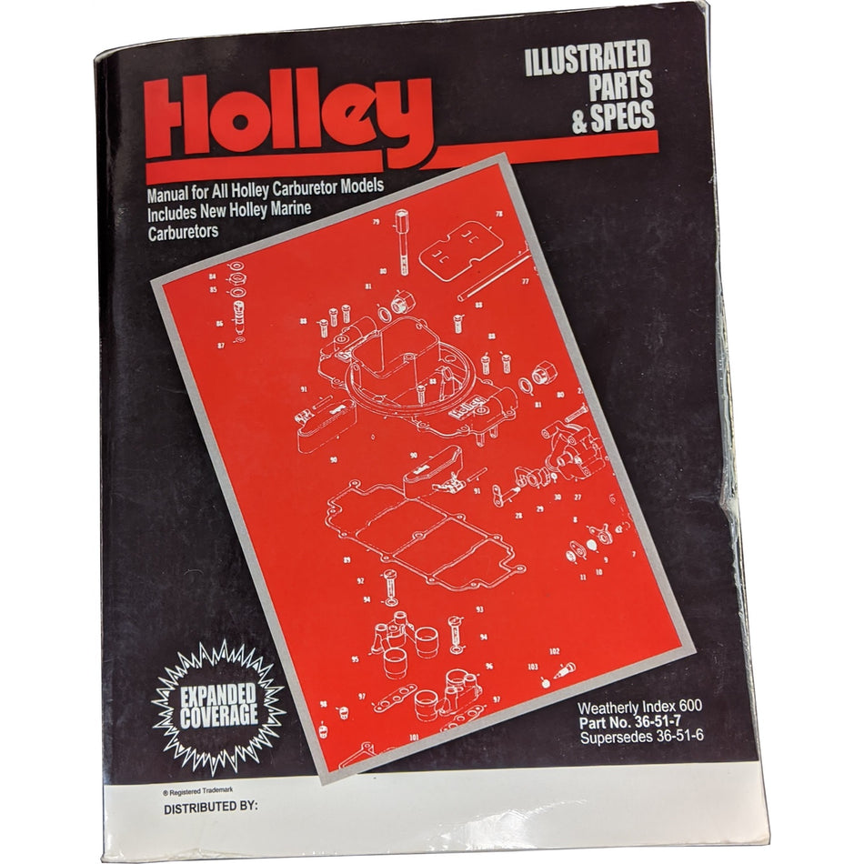 Holley Illustrated Parts & Specs Manual