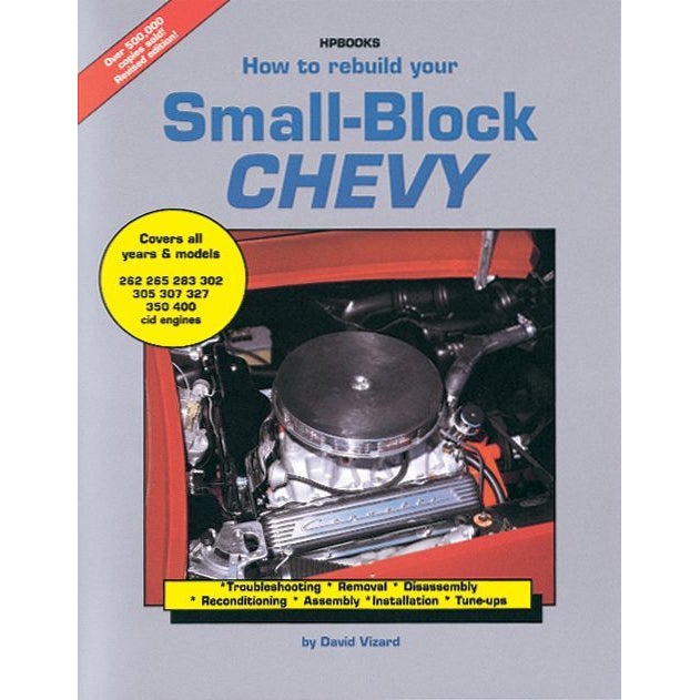How to Rebuild Your SB Chevy - By David Vizard - HP1029