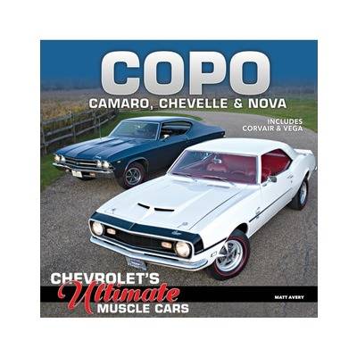 COPO Chevrolets Ultimate Muscle Cars