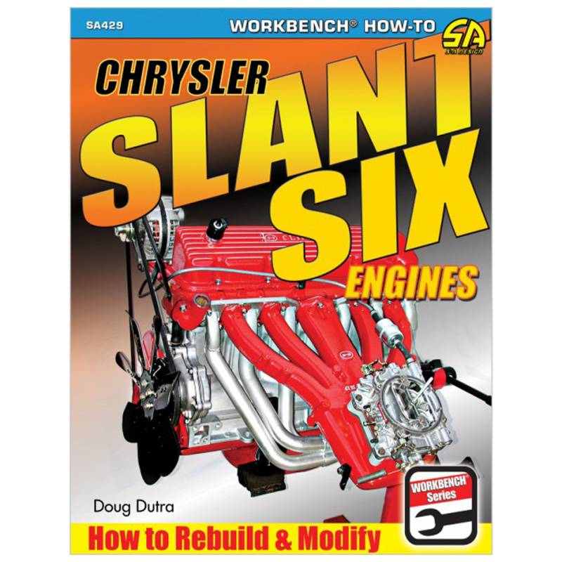 S-A Books How to Rebuild and Modify Chrysler Slant Six Engines - 144 Pages - Paperback