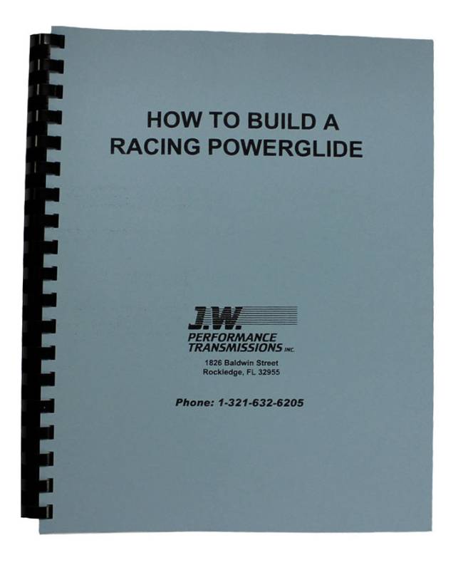 J.W. Performance How To Build Racing Powerglide Transmission Book
