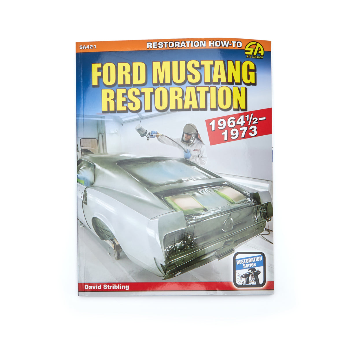 Ford Mustang Restoration 1964.5-73 - Paperback