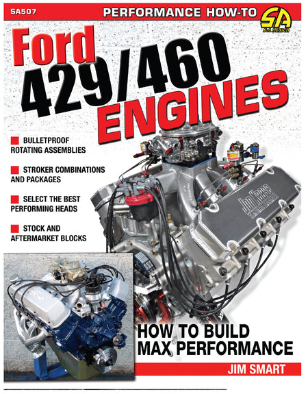 Ford 429/460 Engines: How to Build Max-Performance - Paperback