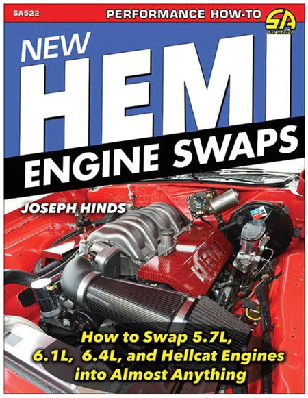 New Hemi Engine Swaps: How to Swap 5.7L, 6.1L, 6.4L, and Hellcat Engines into Almost Anything - Paperback