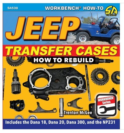 Jeep Transfer Cases: How to Rebuild - 96 Pages - Paperback