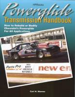 HP Books - Powerglide Transmission Handbook - How to Rebuild or Modify Chevrolets Powerglide for All Applications By Carl Munroe