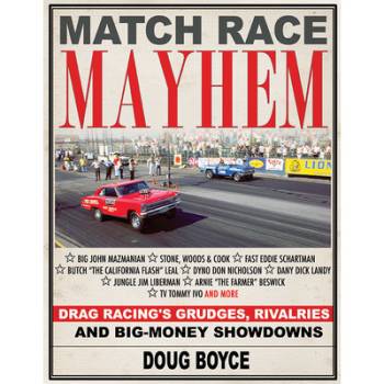 S-A Books - Match Race Mayhem - Drag Racings Grudges