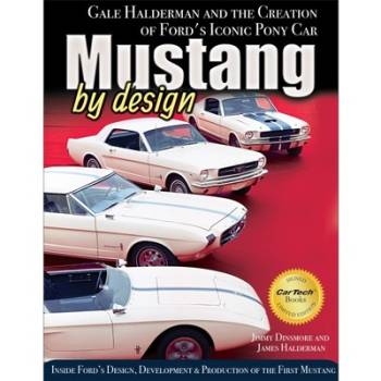 S-A Books - Mustang By Design Creation Of Iconic Pony Car