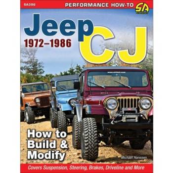 S-A Books - Jeep CJ 1972-1986: How to Build and Modify