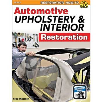 S-A Books - Automotive Upholstery and Interior Restoration - 192 Pages