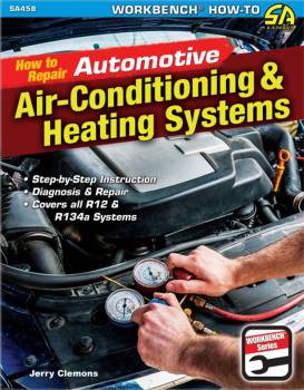 S-A Books - How to Repair Automotive Air-Conditioning & Heating Systems - 144 Pages - Paperback