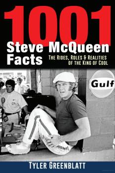 S-A Books - 1001 Steve McQueen Facts: The Rides Roles and Realities of the King of Cool - 280 Pages
