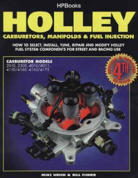 HP Books - Holley Carburetors, Manifolds and Fuel Injection - By Bill Fisher & Mike Ulrich - HP1052