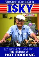 Books, Video & Software - Entertainment Books - S-A Books - Ed Iskenderian and the History of Hot Rodding Book