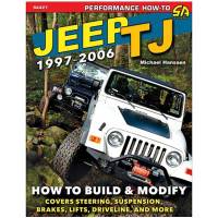 How To Build & Modify 1997-06 Jeep Wrangler TJ