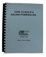 Books, Video & Software - Drivetrain Books - J.W. Performance Transmissions - J.W. Performance How To Build Racing Powerglide Transmission Book